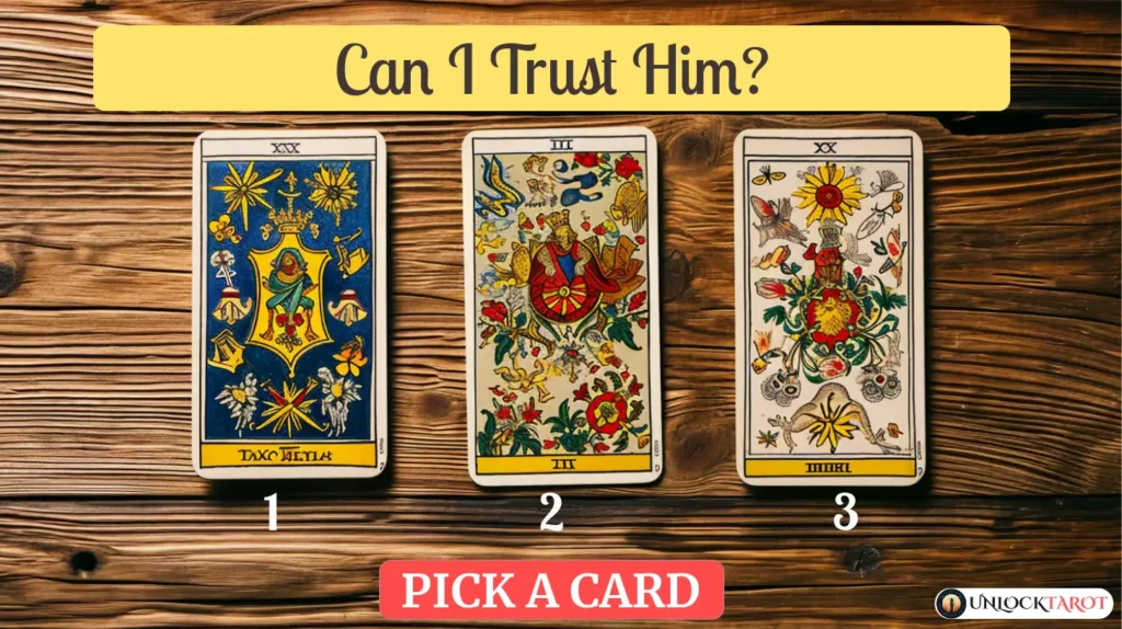Can I Trust Him? | Tarot Spread Reading Free