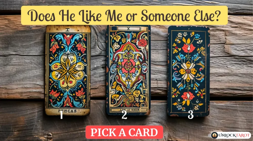 Does He Like Me or Someone Else? | Tarot Spread Reading Free
