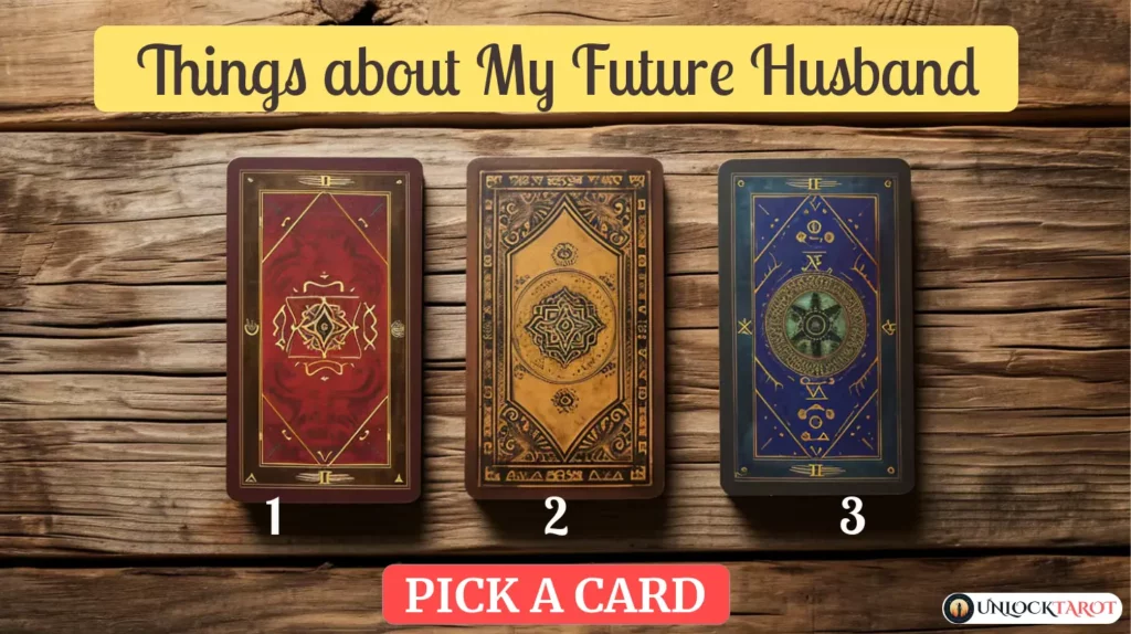 Things about My Future Husband | Tarot Spread Reading Free