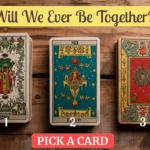 will we ever be together tarot
